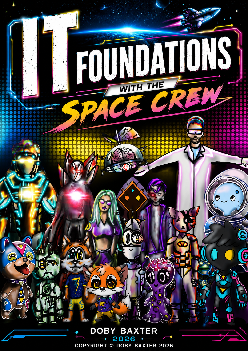 IT Foundations with the Space Crew — book cover